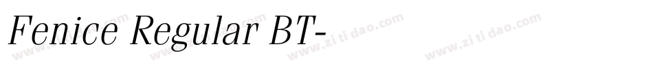 Fenice Regular BT字体转换